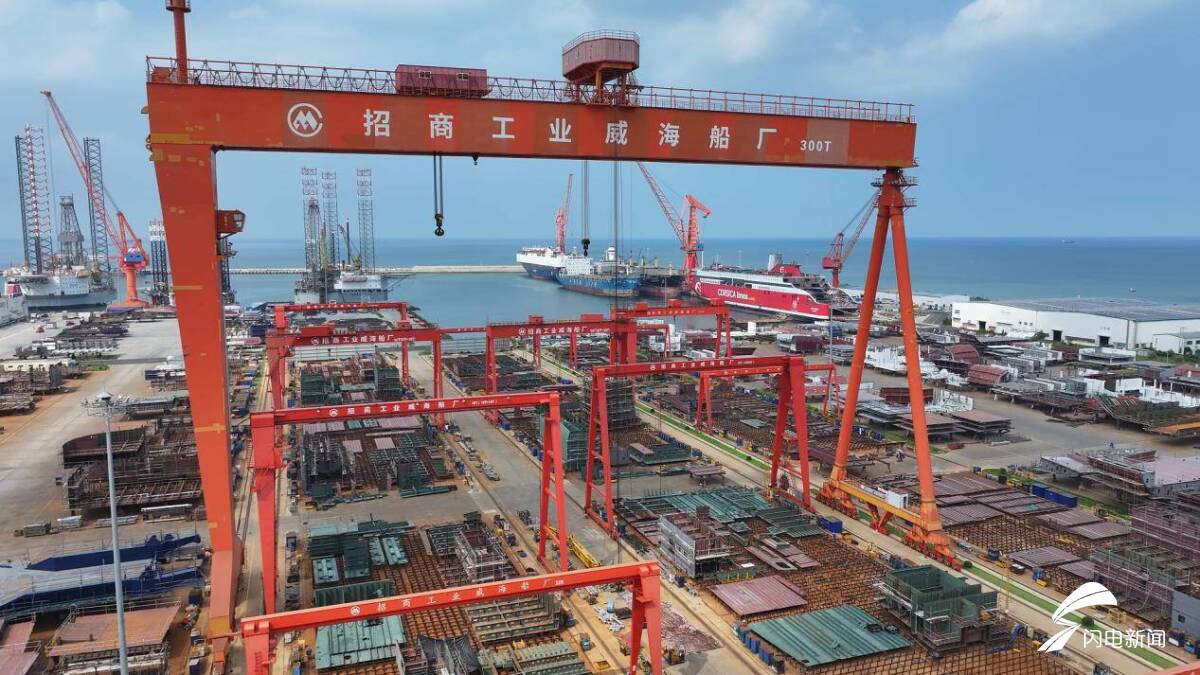 冠军制造 工赋山东｜招商工业威海船厂：从“精造强修”到全球高端客滚船制造领军者 - 威海频道